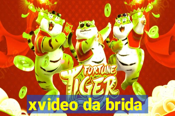 xvideo da brida